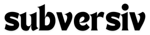 Subversiv